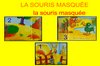 La souris masquée - GSD